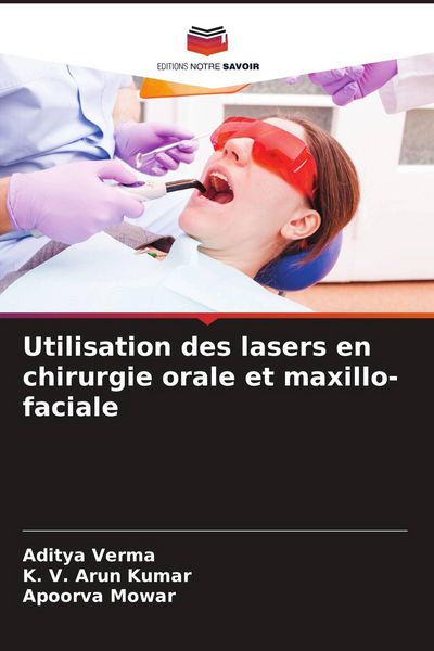Produktbild: Utilisation des lasers en chirurgie orale et maxillo-faciale