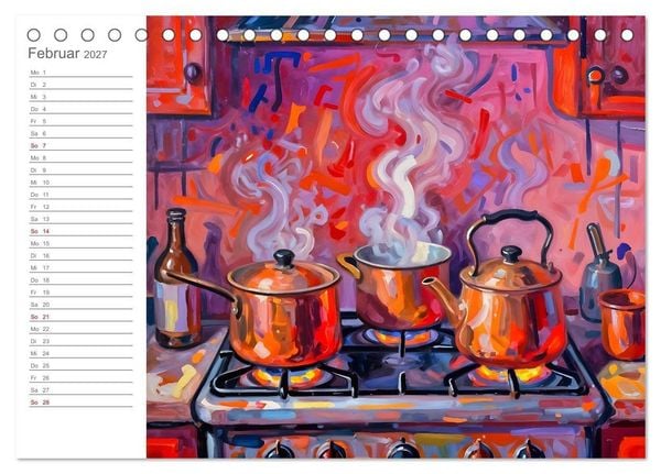 Produktbild: K&uuml;chenrausch - Ein farbstarker K&uuml;chenkalender im expressiven Stil (Tischkalender 2027 DIN A5 quer), CALVENDO Monatskalender