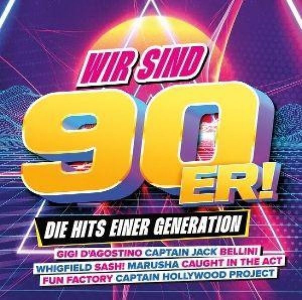 Produktbild: Wir Sind 90er! - Die Hits Einer Generation