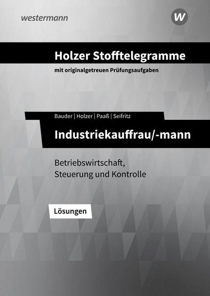 Produktbild: Holzer Stofftelegramme Baden-W&uuml;rttemberg &ndash; Industriekauffrau/-mann