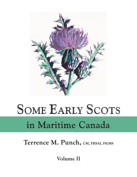 Produktbild: Some Early Scots in Maritime Canada. Volume II
