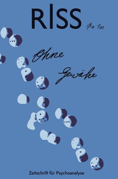 Produktbild: RISS. Zeitschrift f&uuml;r Psychoanalyse
