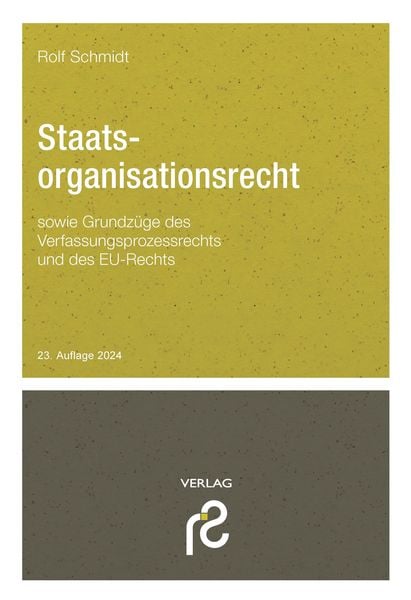 Staatsorganisationsrecht, Paperback von Rolf Schmidt, Schmidt, Rolf, 978-3-86651-263-4