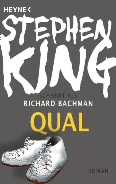Qual, Taschenbuch von Stephen King,Richard Bachman, Heyne