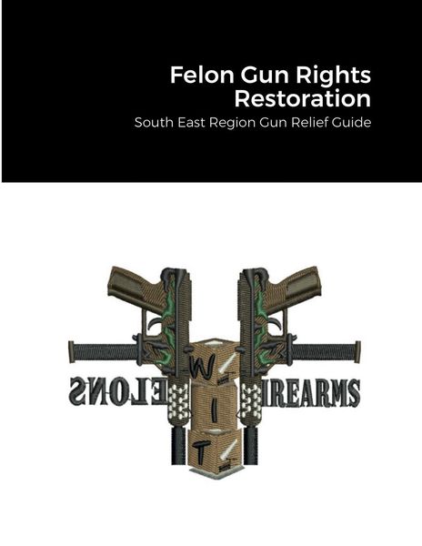 Produktbild: Felon Gun Rights Restoration