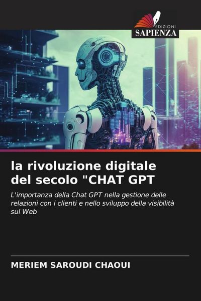 Produktbild: La rivoluzione digitale del secolo "CHAT GPT