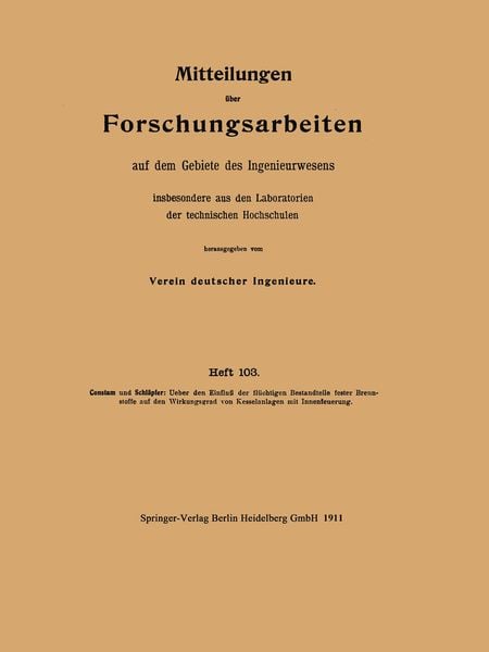 Produktbild: Mitteilungen &uuml;ber Forschungsarbeiten auf dem Gebiete des Ingenieurwesens insbesondere aus den Laboratorien der technischen Hochschulen