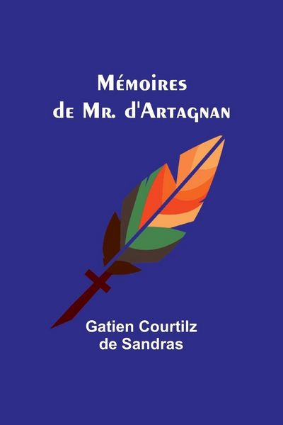 Produktbild: M&eacute;moires de Mr. d'Artagnan