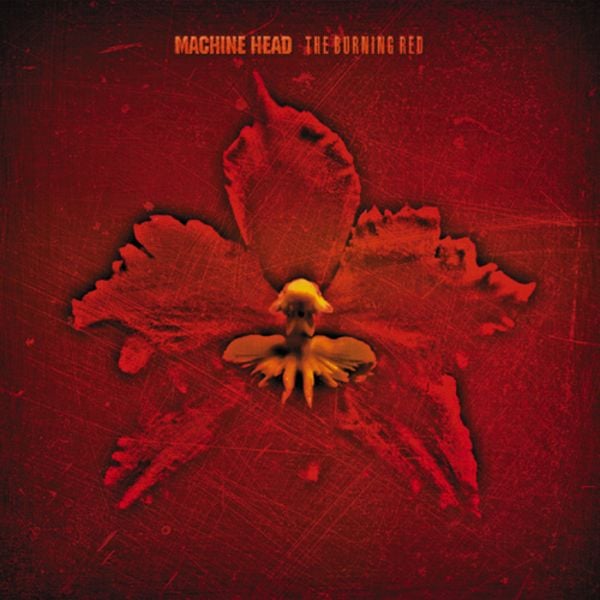 Machine Head: Burning Red