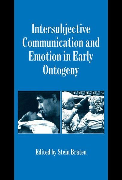 Produktbild: Intersubjective Communication and Emotion in Early Ontogeny