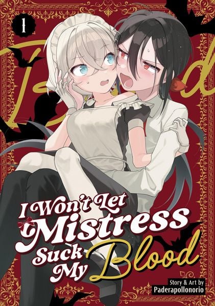 Produktbild: I Won't Let Mistress Suck My Blood Vol. 1