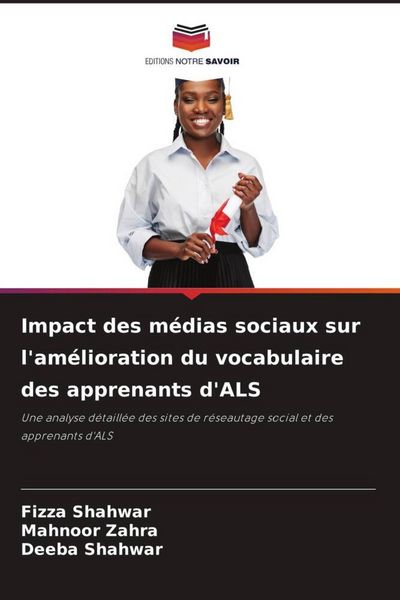 Produktbild: Impact des m&eacute;dias sociaux sur l'am&eacute;lioration du vocabulaire des apprenants d'ALS