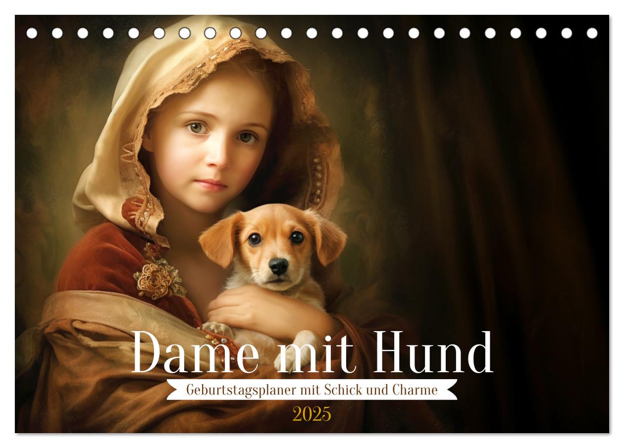 Dame mit Hund (Tischkalender 2025 DIN A5 quer), CALVENDO Monatskalender