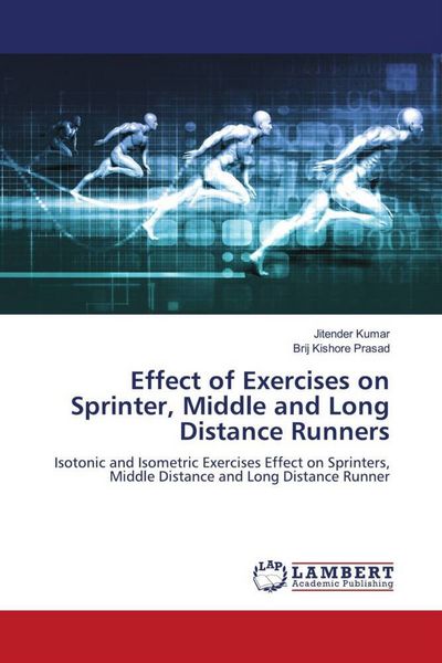 Produktbild: Effect of Exercises on Sprinter, Middle and Long Distance Runners