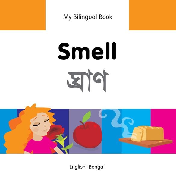 Produktbild: My Bilingual Book-Smell (English-Bengali)
