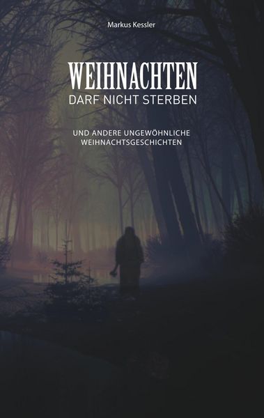 Produktbild: Weihnachten darf nicht sterben