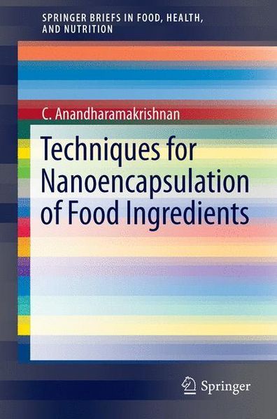Produktbild: Techniques for Nanoencapsulation of Food Ingredients