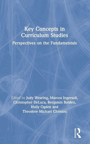 Produktbild: Key Concepts in Curriculum Studies