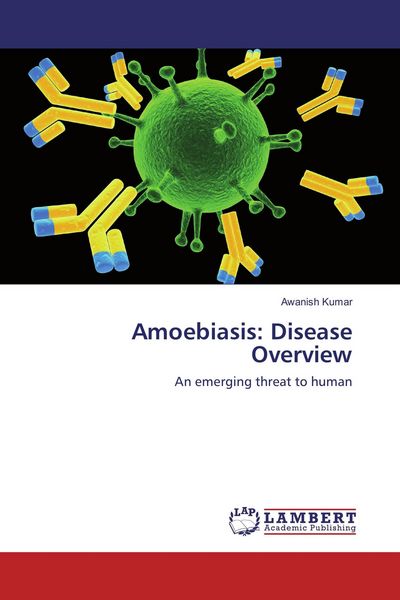 Produktbild: Amoebiasis: Disease Overview