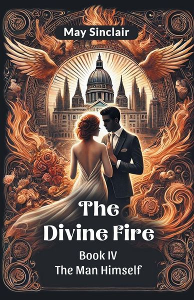Produktbild: The Divine Fire Book Iv The Man Himself