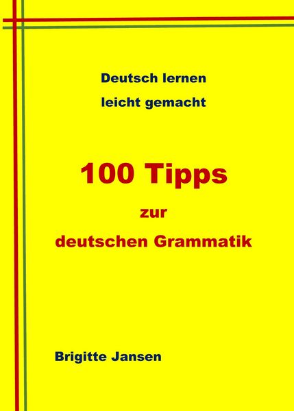Produktbild: 100 Tipps zur deutschen Grammatik