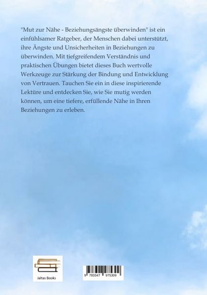 Produktbild: Mut zur N&auml;he - Beziehungs&auml;ngste &uuml;berwinden