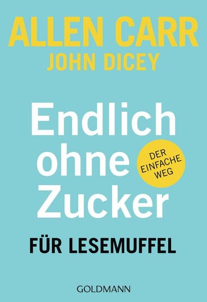 Produktbild: Endlich ohne Zucker! f&uuml;r Lesemuffel