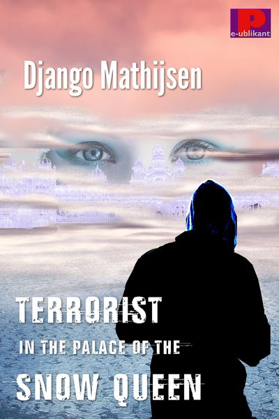 Produktbild: Terrorist in the Palace of the Snow Queen