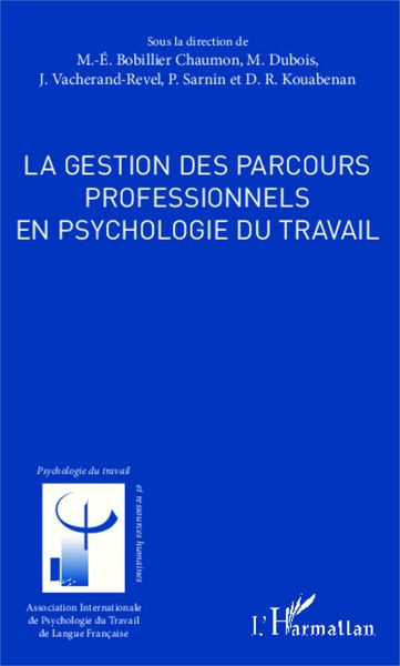 Produktbild: La gestion des parcours professionnels en psychologie du travail