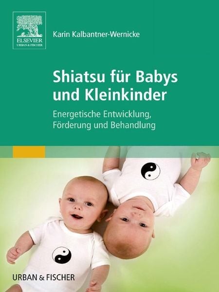 Produktbild: Shiatsu f&uuml;r Babys und Kleinkinder