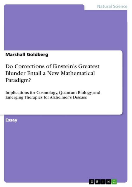 Produktbild: Do Corrections of Einstein's Greatest Blunder Entail a New Mathematical Paradigm?
