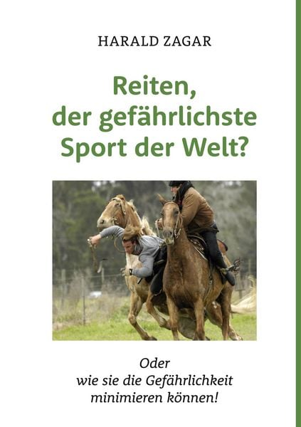 Produktbild: Reiten, der gef&auml;hrlichste Sport der Welt?