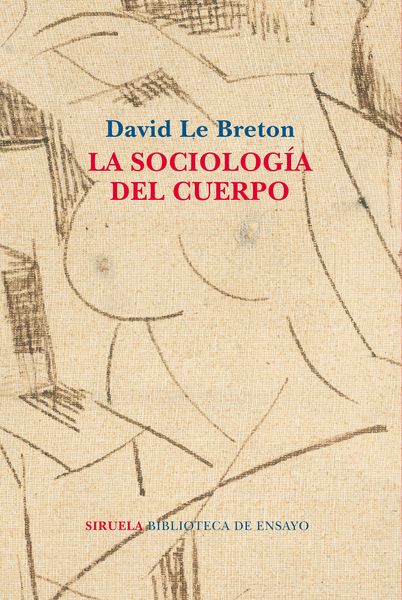 Produktbild: La sociolog&iacute;a del cuerpo
