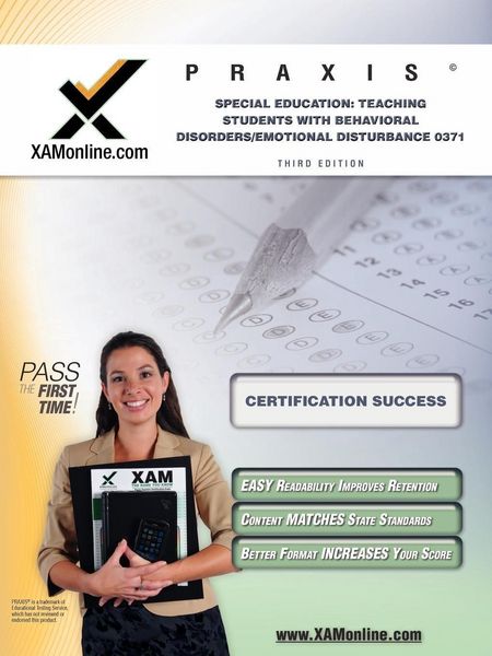 Produktbild: Praxis Special Education: Teaching Students with Behavioral Disorders/Emotional Disturbance 0371 Teacher Certification Test Prep Study Guide