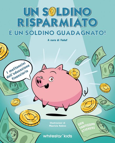 Produktbild: Un soldino risparmiato &egrave; un soldino guadagnato