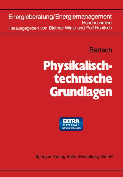 Physikalisch-technische Grundlagen, Taschenbuch von G. Bartsch, Springer Berlin, 9783662222980