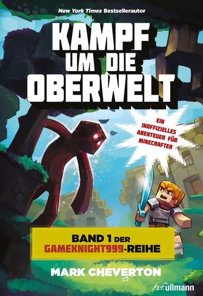 Produktbild: Kampf um die Oberwelt: Band 1 der Gameknight999-Serie