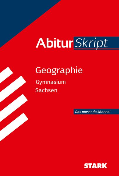 STARK AbiturSkript - Geographie - Sachsen