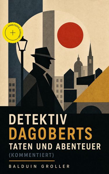 Produktbild: Detektiv Dagoberts Taten und Abenteuer (Kommentiert)
