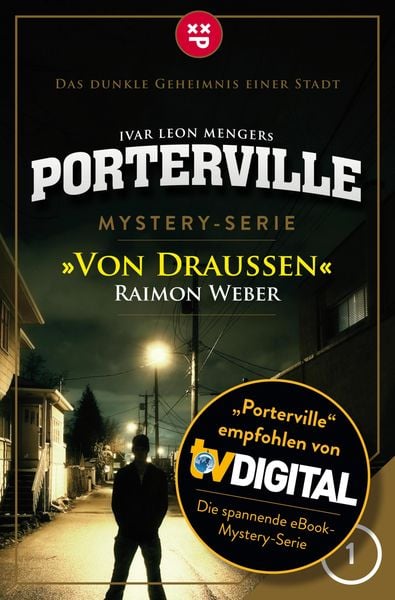 Produktbild: Porterville - Folge 01: Von drau&szlig;en