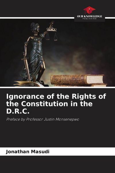 Produktbild: Ignorance of the Rights of the Constitution in the D.R.C.