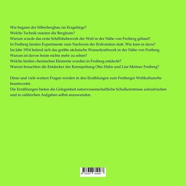 Produktbild: Naturwissenschaftliche Erz&auml;hlungen &uuml;ber das Freiberger Weltkulturerbe