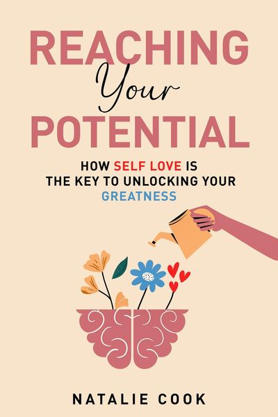Produktbild: Reaching Your Potential: How Self-Love Is the Key to Unlocking Your Greatness