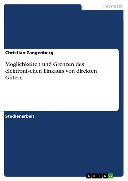 Produktbild: M&ouml;glichkeiten und Grenzen des elektronischen Einkaufs von direkten G&uuml;tern