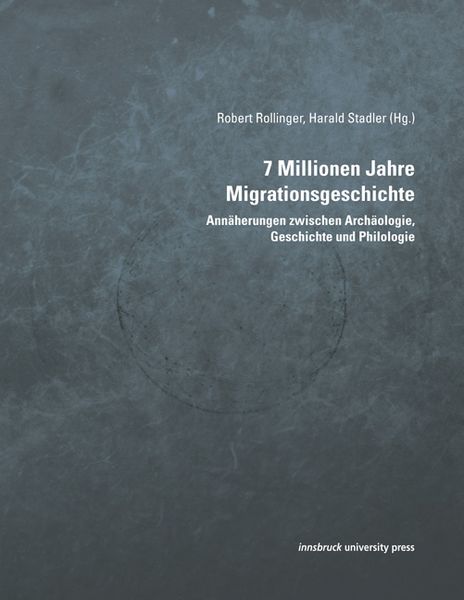 Produktbild: 7 Millionen Jahre Migrationsgeschichte