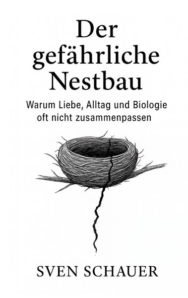 Produktbild: Der gef&auml;hrliche Nestbau