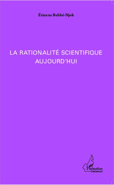 Produktbild: La rationalit&eacute; scientifique aujourd'hui