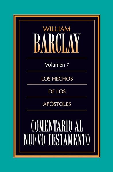 Produktbild: El Comentario Al N.T. Vol. 07 Hechos