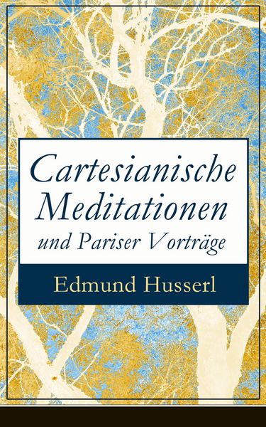 Produktbild: Cartesianische Meditationen und Pariser Vortr&auml;ge