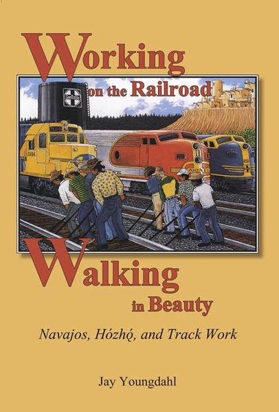 Produktbild: Working on the Railroad, Walking in Beauty